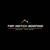 Top Notch Roofing an...